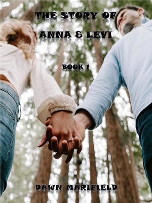 cover image of The Story of Anna & Levi Book 1
